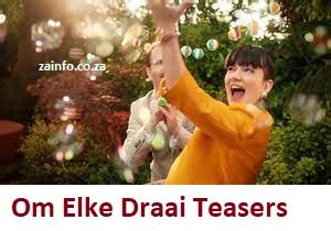 om elke draai teasers|Om Elke Draai Teasers for 7 – 8 August 2023 and series finale